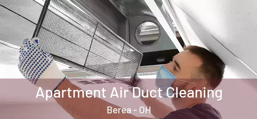  Apartment Air Duct Cleaning Berea - OH